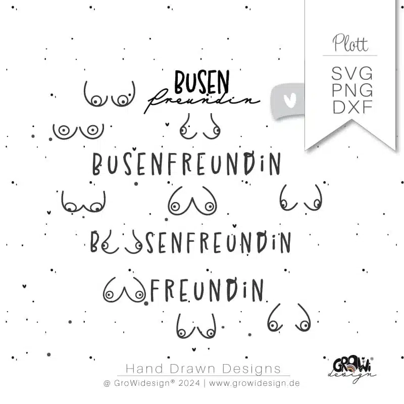 Busenfreundin Plotterdatei 1 by GroWidesign Busenfreundin Plotterdatei