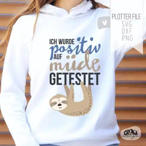 Saying Faultier müde Plotterdatei