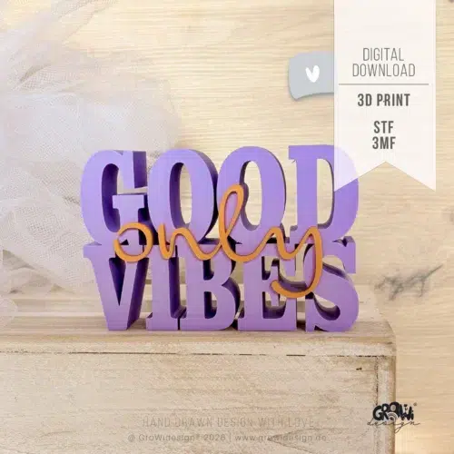 good vibes 3D Druck