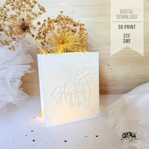 Glückslicht Windlicht 3D Druckdatei