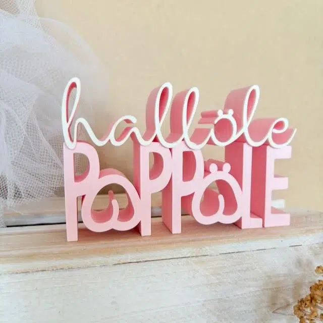 Hallöle Poppöle 3D Druck