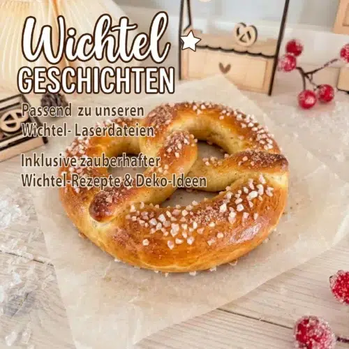 Wichtelgeschichten & Deko Ideen